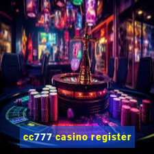 cc777 casino register